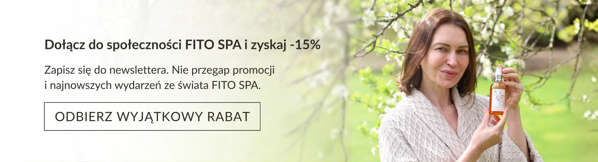 Dołącz do społeczności FITO SPA i zyskaj -15% na zakupy